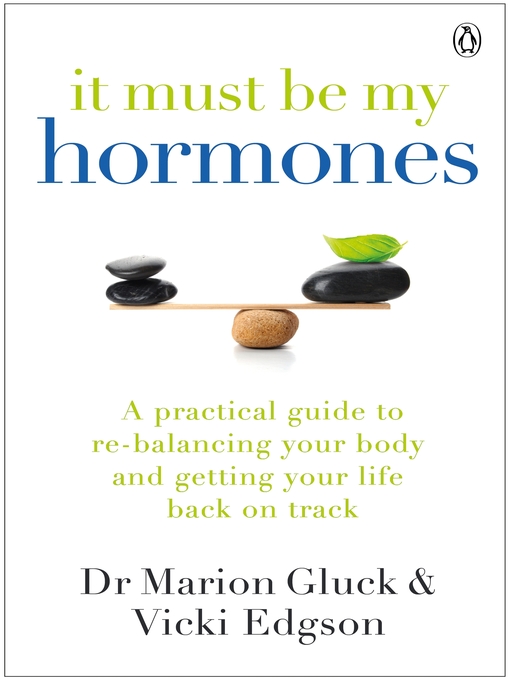 Title details for It Must Be My Hormones by Marion Gluck - Wait list